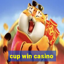 cup win casino